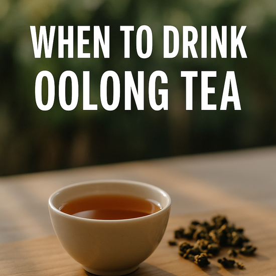 ICHA TEA When to drink oolong tea