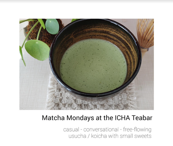 Matcha Mondays at the Icha Tea Bar